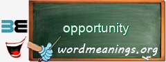 WordMeaning blackboard for opportunity